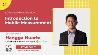 Introduction to Mobile Measurement | Expert Sharing Series #33