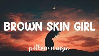 Brown Skin Girl - Beyonce, Saint Jhn & WizKid (Feat. Blue Ivy Carter) (Lyrics) 