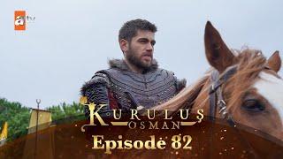 Kurulus Osman Urdu - Season 6 Episode 82