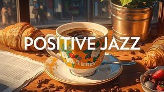 Positive Jazz - Smooth Piano Jazz Music & Relaxing December Bossa Nova instrumental for Good mood