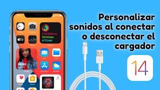 iOS 14 Personalizar sonidos al conectar y desconectar el cargador del iPhone