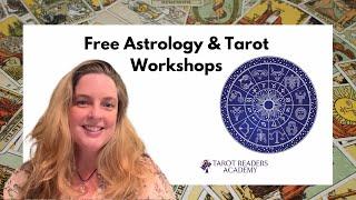 ⭐ FREE ⭐ Tarot and Astrology Workshops Beginning Soon ⭐