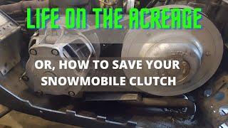 How to save a snowmobile clutch & other acreage chores