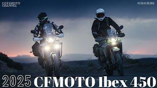 2025 CFMOTO Ibex 450 : A Machine Built for Adventure, Performance, and Comfort