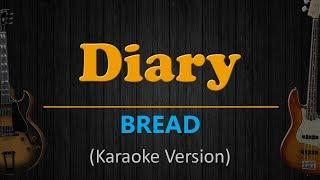 DIARY - Bread (HD Karaoke)