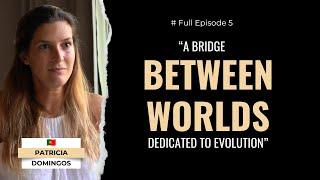 BRIDGE BETWEEN WORLDS - The EGYPT INTERVIEW with PATRICIA DOMINGOS  | Ep. 5 [Spanish Sub]