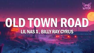 Lil Nas X - Old Town Road (Lyrics) ft. Billy Ray Cyrus