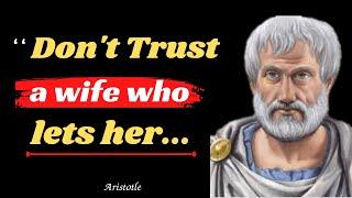 Aristotle Quotes Don't trest awife | Life Chenging Quotes | cosmic qoutes 1 | philosopher