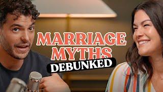 Debunking Three Marriage Myths | Episode 21