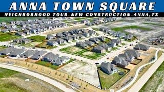 Anna Town Square | Neighborhood Tour | New Construction | Anna, TX