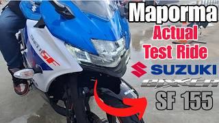 New Suzuki Gixxer SF 155  Actual Test Ride  , Sulit sa Presyo .at Maporma