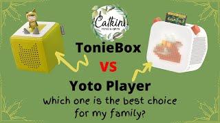 Yoto Player VS Tonie Box - Which one is right for my family?