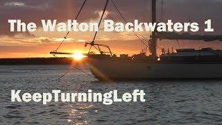 The Walton Backwaters part 1-  KeepTurningLeft