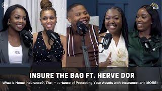 Insuring the Bag | Featuring Herve Dor