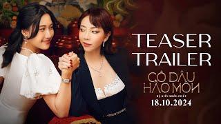 Cô Dâu Hào Môn | Teaser Trailer | Dự Kiến Tại Rạp 18.10.2024