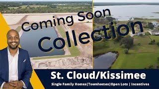 Coming Soon Collection: New Construction Kissimmee St Cloud Florida