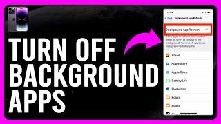 How To Turn Off Background App On Android and iPhone (Steps To Turn Off Background Apps On Devices)