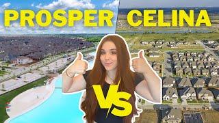 Prosper TX vs Celina TX | Which is better?