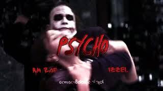 PSYCHO [ Lyrics Video ] RM Zoe. izzel