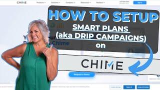 Boost Your Response Rate: Easy Guide To Setting Up Smart Plans In Chime/Lofty