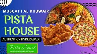 AUTHENTIC HYDERABADI CUISINE | PISTA HOUSE | MUSCAT | OMAN | HALEEM | BRIYANI | CAKES | BORASTED CHK