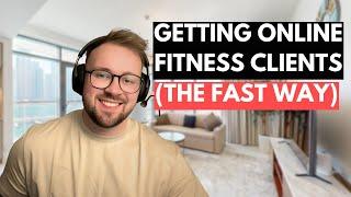 5 Ways To Get Online Fitness Clients... Fast.