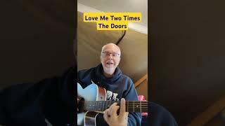 Love Me Two Times #guitarlesson #guitar #acousticguitar #thedoors #doors #guitartutorial