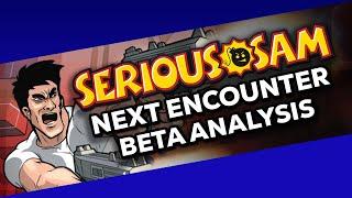 Serious Sam: Next Encounter | Pre-Release Analysis