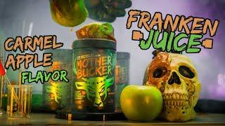 Franken Juice - Mother Bucker