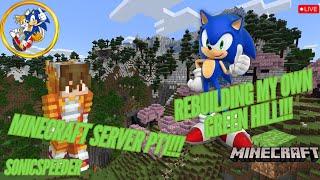 LIVE | Creating My OWN Green Hill Zone in My Minecraft Server Part 1 | Minecraft Java