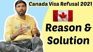 Canada Student Visa / Refusal Reasons and What to do After Refusal in 2021