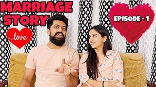 MARRIAGE STORY EPISODE - 1️️ #vivekjadoo #deepikavivek #lovestory #marriagestory