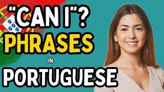 "Can I" Phrases in Portuguese  | Useful and Common Phrases