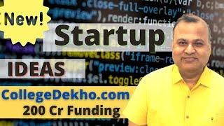 collegedekho.com New Business Ideas 200 Crore Of Funding To Collegedekho.com Urgent