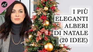 GLI ALBERI DI NATALE PIÙ ELEGANTI