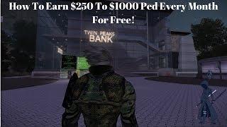 Entropia Universe: How To Earn $250 To $1000 Ped Every Month, For Free!