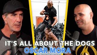 It's ALL About the DOGS - Episode 127 - Oscar Mora