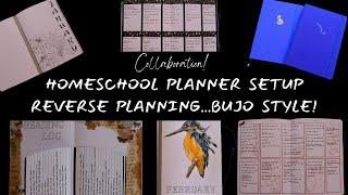 Homeschool Planner Setup || Reverse Planning || Collaboration