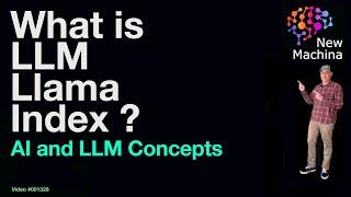 What is LLM Llama Index ?