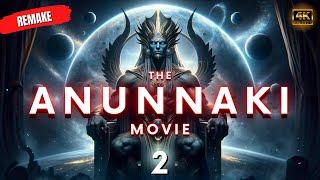 ANUNNAKI FULL MOVIE 2