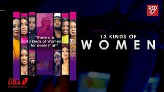 13 Kinds of Women - Trailer #TKW #13kindsofwomen