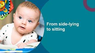 Help your baby move (2/4): From side-lying to sitting