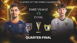 5-Star Performance | Emre Yilmaz v Yuval | FC Pro World Championship Quarter-final