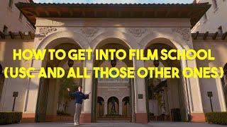 How To Get Into Film School