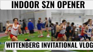 Indoor Opener! || Wittenberg Invitational