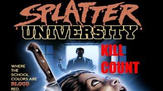 Splatter University 1984 Kill Count