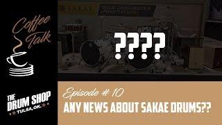 Coffee Talk "Special Edition" Ep10 Sakae Drums Update Drum Shop Tulsa