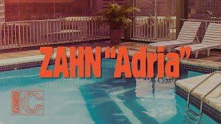 ZAHN "ADRIA" (CSR023) Full Album Stream