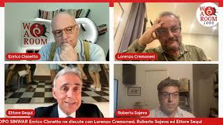 WAR ROOM di Enrico Cisnetto con Lorenzo Cremonesi, Roberto Sajeva ed Ettore Sequi