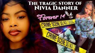 The story of Nivia Danner